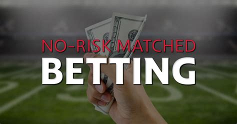 no risk matched betting usa